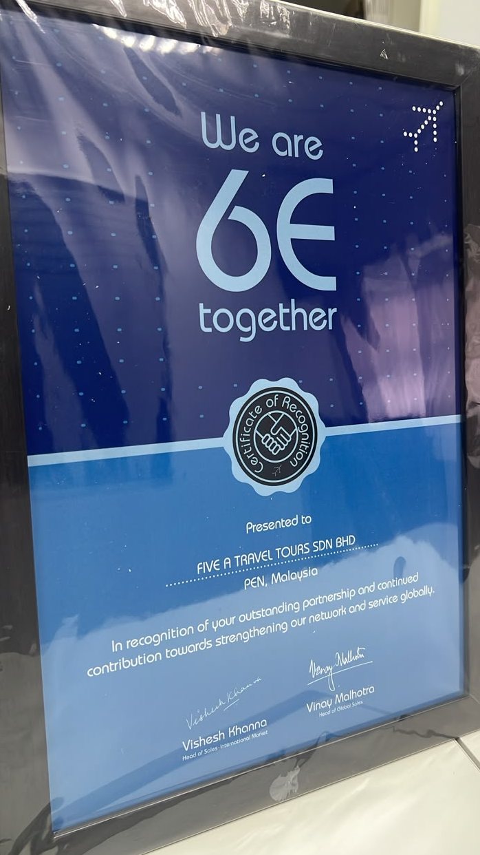 IndiGo “6E together” — Certificate of Recognition, presented to Five A Travel Tours Sdn Bhd